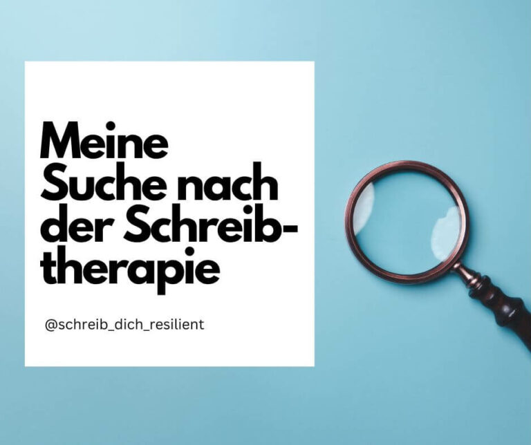 Wie ich zur Schreibtherapie kam & mein liebster Schreibimpuls